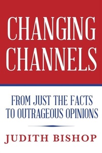 Enlarge image Cover: Changing Channels - Palmetto Publishing Group
