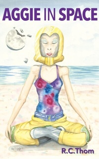 Enlarge image Cover: Aggie in Space - Rachel C Thompson