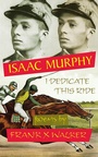 Cover: Isaac Murphy - Ohio University Press