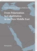 Cover: From Polarization to Cohabitation in the New Middle East - Harrassowitz Verlag