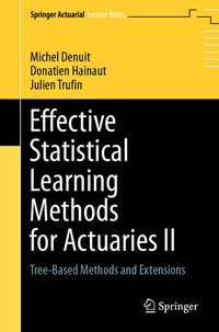 Enlarge image Cover: Effective Statistical Learning Methods for Actuaries II - Springer