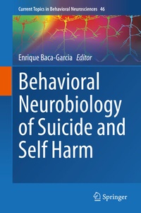 Abbildung von: Behavioral Neurobiology of Suicide and Self Harm - Springer