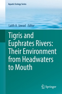 Abbildung von: Tigris and Euphrates Rivers: Their Environment from Headwaters to Mouth - Springer