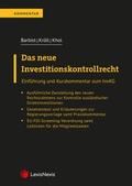 Cover: Das neue Investitionskontrollrecht - LexisNexis Verlag ARD ORAC GmbH