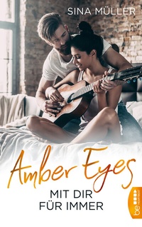 Abbildung von: Amber Eyes - Mit dir für immer - beHEARTBEAT
