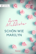 Cover: Sch&ouml;n wie Marilyn - CORA Verlag