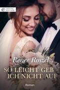 Cover: So leicht geb ich nicht auf - CORA Verlag