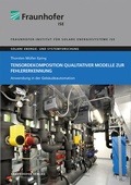 Cover: Tensordekomposition qualitativer Modelle zur Fehlererkennung - Fraunhofer Verlag