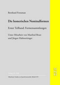 Abbildung von: Die homerischen Nominalformen - J.H.Röll Verlag