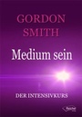 Cover: Medium sein - Reichel Verlag