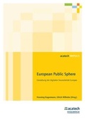 Cover: European Public Sphere - Deutsche Akademie der Technikwissenschaften