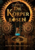 Cover: Die K&ouml;rperlosen - Dead Soft Verlag