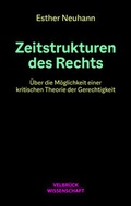Cover: Zeitstrukturen des Rechts - Velbr&uuml;ck