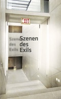 Cover: Szenen des Exils - Bibliothek der Provinz