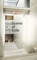 Cover: Scenes of Exile - Bibliothek der Provinz