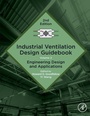 Cover: Industrial Ventilation Design Guidebook - Academic Press