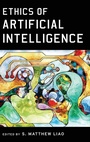 Cover: Ethics of Artificial Intelligence - Oxford University Press Inc