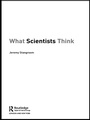 Cover: What Scientists Think - Routledge