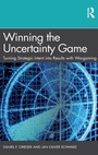 Cover: Winning the Uncertainty Game - Routledge