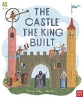 Cover: National Trust: The Castle the King Built - Nosy Crow Ltd