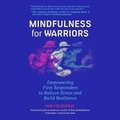 Cover: Mindfulness for Warriors - Blackstone Publishing