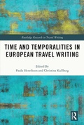 Cover: Time and Temporalities in European Travel Writing - Routledge