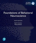 Cover: Foundations of Behavioral Neuroscience, Global Edition - Pearson