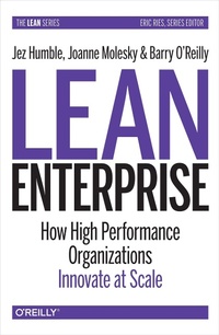 Abbildung von: Lean Enterprise - O'Reilly