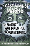 Cover: The Case Against Masks - Skyhorse Publishing