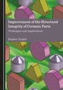 Cover: Improvement of the Structural Integrity of Ceramic Parts - Cambridge Scholars Publishing