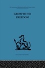 Cover: Growth to Freedom - Routledge