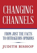 Cover: Changing Channels - Palmetto Publishing Group