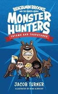 Cover: Benjamin Brooks and the Fourth-Grade Monster Hunters - Washed Entertainment, LLC