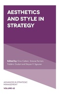 Cover: Aesthetics and Style in Strategy - Emerald Publishing Limited