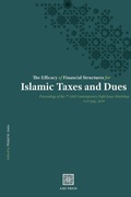 Cover: The Efficacy of Financial Structures for Islamic Taxes and Dues - AMI Press