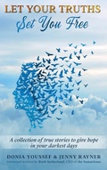 Cover: Let Your Truths Set You Free - Monster Publishing Limited