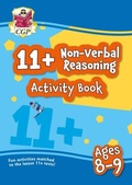 Cover: 11+ Activity Book: Non-Verbal Reasoning - Ages 8-9 - Coordination Group Publications Ltd (CGP)