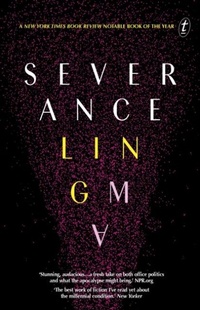 Enlarge image Cover: Severance - The Text Publishing Company