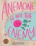 Cover: Anemone is not the Enemy - Scribble UK