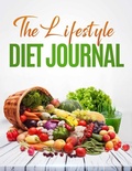 Cover: The Lifestyle Diet Journal - Achieve2day