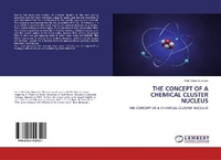 Abbildung von: The Concept of a Chemical Cluster Nucleus - LAP Lambert Academic Publishing