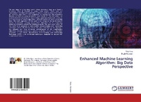 Enlarge image Cover: Enhanced Machine Learning Algorithm - LAP Lambert Academic Publishing