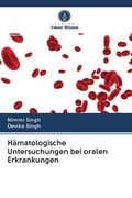 Cover: H&auml;matologische Untersuchungen bei oralen Erkrankungen - Verlag Unser Wissen