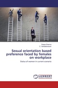 Cover: Sexual orientation based preference faced by females on workplace - LAP Lambert Academic Publishing
