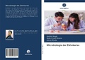 Cover: Mikrobiologie der Zahnkaries - Verlag Unser Wissen