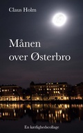 Cover: M&aring;nen over &Oslash;sterbro - BoD - Books on Demand