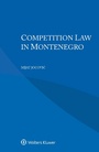 Cover: Competition Law in Montenegro - Wolters Kluwer