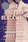Cover: The Doctors Blackwell - W. W. Norton & Company