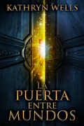 Cover: La Puerta Entre Mundos - Next Chapter
