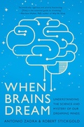 Cover: When Brains Dream - W. W. Norton & Company